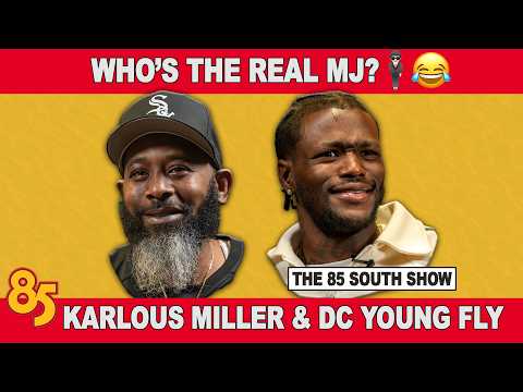 "WHO'S THE REAL MJ?" W/ DC YOUNG FLY AND KARLOUS MILLER | 85 SOUTH SHOW