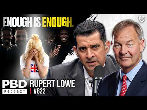 Rupert Lowe - The Rape Gang Inquiry & Keir Starmer Resigning | PBD Podcast #822