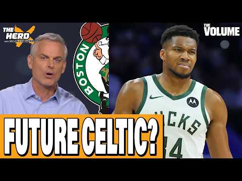 Why Bucks’ Giannis Antetokounmpo is a GOOD FIT for Boston Celtics | Colin Cowherd: THE HERD