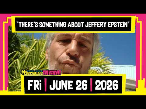 #becausemiami | "There's Something About Jeffery Epstein" | The Dan Le Batard Show